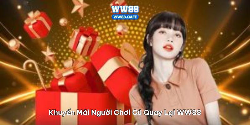 Khuyến mãi người chơi cũ quay lại