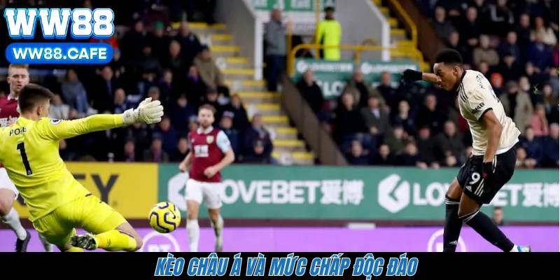 Kèo châu Á và mức chấp độc đáo