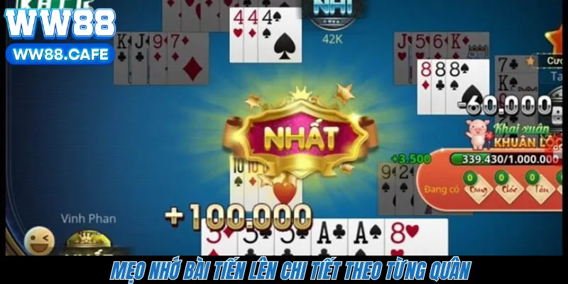 Mẹo nhớ bài Tiến lên chi tiết theo từng quân 